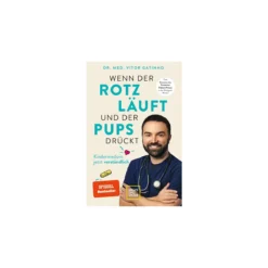 Dr. Med Vitor Gatinho - Wenn Der Rotz Läuft Und Der Pups Drückt