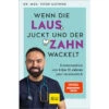 Dr. Med Vitor Gatinho - Wenn Die Laus Juckt Und Der Zahn Wackelt -Dekoration Geschaft dr med vitor gatinho wenn die laus juckt und der zahn wackelt