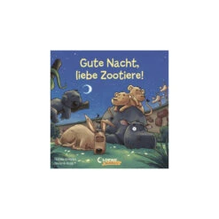 Gute Nacht, Liebe Zootiere! - Natalie Mendes, Joachim Krause