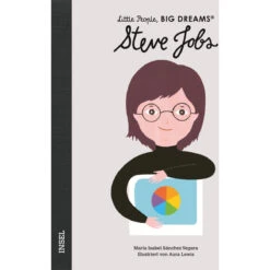 Steve Jobs - Little People, Big Dreams